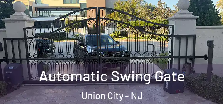 Automatic Swing Gate Union City - NJ